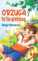 Orzuga to'la qishloq